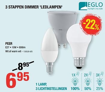 Promoties 3 stappen dimmer ledlampen peer e27 - Eglo - Geldig van 05/09/2019 tot 22/09/2019 bij HandyHome