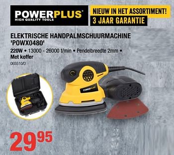 Promotions Powerplus elektrische handpalmschuurmachine powx0480 - Powerplus - Valide de 05/09/2019 à 22/09/2019 chez HandyHome