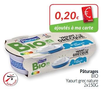Promotions Pâturages bio yaourt grec nature - Paturages - Valide de 01/09/2019 à 30/09/2019 chez Intermarche