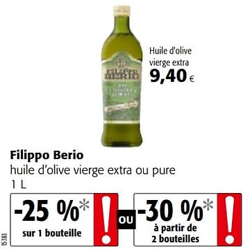 Promotions Filippo berio huile d`olive vierge extra ou pure - Filippo Berio - Valide de 11/09/2019 à 24/09/2019 chez Colruyt