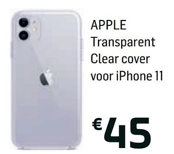Promotions Apple transparent clear cover voor iphone 11 - Apple - Valide de 13/09/2019 à 21/09/2019 chez Base
