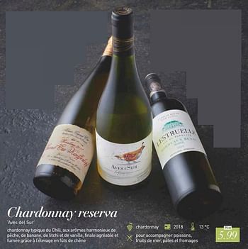 Promotions Chardonnay reserva aves del sur - Vins blancs - Valide de 13/09/2019 à 31/12/2019 chez Aldi