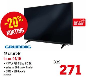 Promoties Grundig 4k smart-tv • 43 vlx 7880 - Grundig - Geldig van 23/09/2019 tot 28/09/2019 bij Lidl