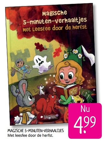 Promoties Magische 5-minuten-verhaaltjes met leesfee door de herfst - Huismerk - Boekenvoordeel - Geldig van 14/09/2019 tot 21/09/2019 bij BoekenVoordeel
