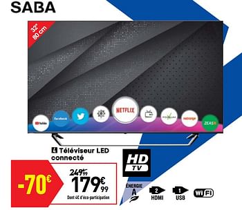 Promoties Saba téléviseur led connecté - Saba - Geldig van 27/08/2019 tot 23/09/2019 bij Conforama