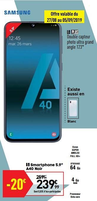 Promoties Samsung smartphone 5.9`` a40 noir - Samsung - Geldig van 27/08/2019 tot 23/09/2019 bij Conforama