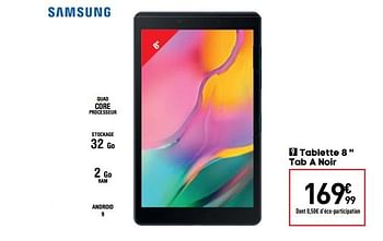 Promoties Samsung tablette 8`` tab a noir - Samsung - Geldig van 27/08/2019 tot 23/09/2019 bij Conforama