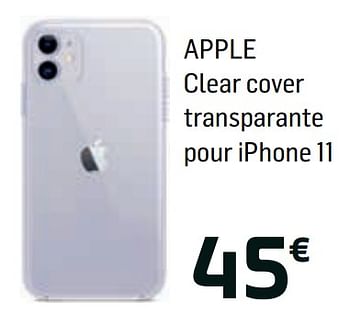 Promotions Apple clear cover transparante pour iphone 11 - Apple - Valide de 13/09/2019 à 21/09/2019 chez Base