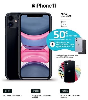 Promotions Apple iphone 11 € 50 de réduction avec un abonnement base dès 20€ - Apple - Valide de 13/09/2019 à 21/09/2019 chez Base