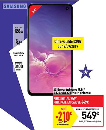Promotions Samsung smartphone 5.8 `` s10e 128 go noir prisme - Samsung - Valide de 03/09/2019 à 23/09/2019 chez Conforama