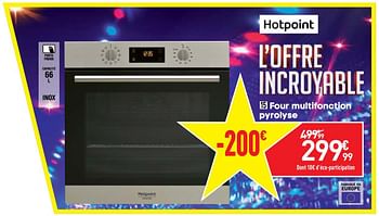 Promotions Hotpoint four multifonction pyrolyse - Hotpoint - Valide de 03/09/2019 à 23/09/2019 chez Conforama