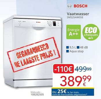 Promotions Bosch vaatwasser sms25aw05e - Bosch - Valide de 16/09/2019 à 30/09/2019 chez Eldi