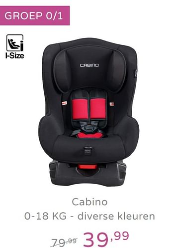 Promoties Cabino 0-18 kg - diverse kleuren - Cabino - Geldig van 15/09/2019 tot 21/09/2019 bij Baby & Tiener Megastore