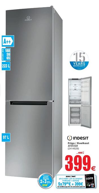 Promoties Indesit frigo - koelkast xit8t2ux - Indesit - Geldig van 17/09/2019 tot 30/09/2019 bij Cora