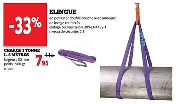 Promotions Elingue charge 1 tonne l. 5 mètres - Produit maison - Dema - Valide de 16/09/2019 à 29/09/2019 chez Dema