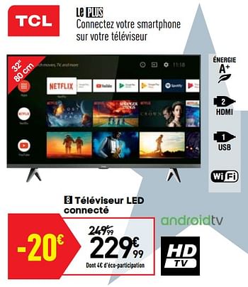 Promoties Tcl téléviseur led connecté - TCL - Geldig van 10/09/2019 tot 23/09/2019 bij Conforama