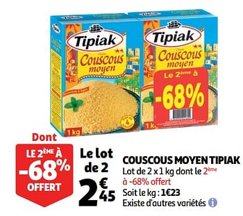Promotions Couscous moyen tipiak - Tipiak - Valide de 18/09/2019 à 24/09/2019 chez Auchan Ronq