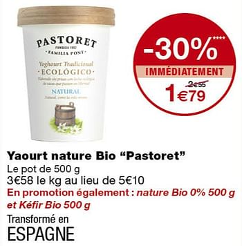 Promoties Yaourt nature bio pastoret - Pastoret - Geldig van 13/09/2019 tot 22/09/2019 bij MonoPrix