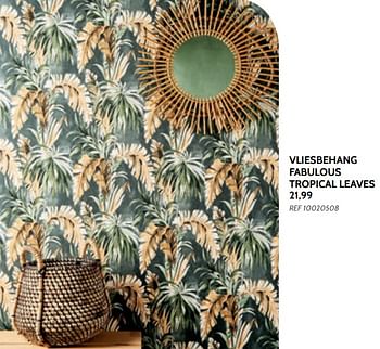 Promotions Vliesbehang fabulous tropical leaves - Produit maison - BricoPlanit - Valide de 25/09/2019 à 21/10/2019 chez BricoPlanit