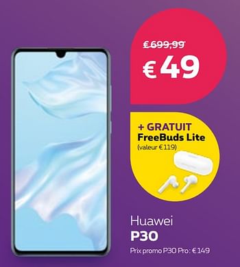 Promotions Huawei p30 - Huawei - Valide de 16/09/2019 à 30/09/2019 chez Proximus