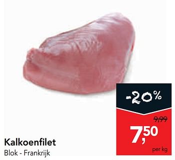 Promoties Kalkoenfilet - Huismerk - Makro - Geldig van 25/09/2019 tot 08/10/2019 bij Makro