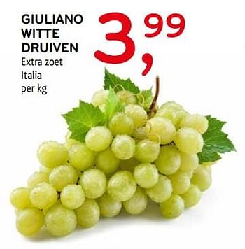 Promoties Giuliano witte druiven - Giuliano - Geldig van 18/09/2019 tot 01/10/2019 bij C&B