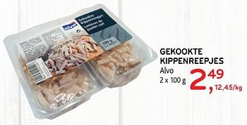 Promoties Gekookte kippenreepjes alvo - Huismerk - Alvo - Geldig van 25/09/2019 tot 08/10/2019 bij Alvo