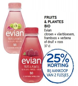 Promoties Fruits + plantes bio evian 25% korting bij aankoop van 2 flesjes - Huismerk - Alvo - Geldig van 25/09/2019 tot 08/10/2019 bij Alvo