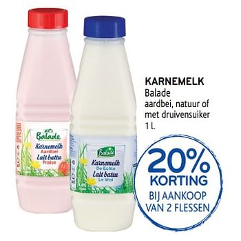Promoties Karnemelk balade 20% korting bij aankoop van 2 flessen - Balade - Geldig van 25/09/2019 tot 08/10/2019 bij Alvo