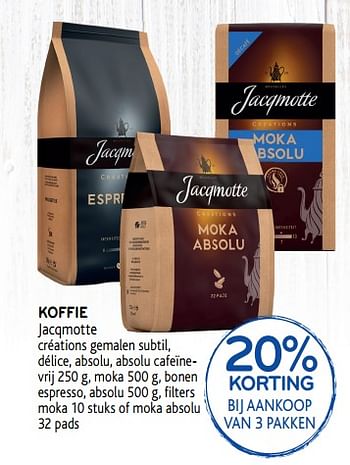 Promotions Koffie jacqmotte 20% korting bij aankoop van 3 pakken - JACQMOTTE - Valide de 25/09/2019 à 08/10/2019 chez Alvo