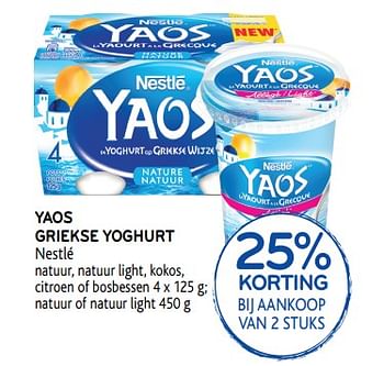 Promoties Yaos griekse yoghurt 25% korting bij aankoop van 2 stuks - Nestlé - Geldig van 25/09/2019 tot 08/10/2019 bij Alvo
