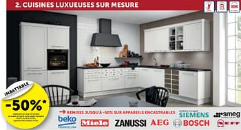 Promoties Cuisines luxueuses sur mesure -50% - Huismerk - Zelfbouwmarkt - Geldig van 24/09/2019 tot 21/10/2019 bij Zelfbouwmarkt