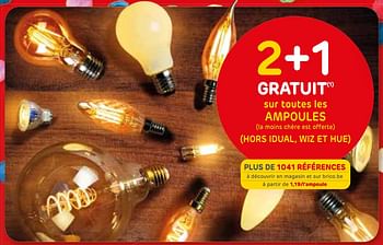 Promotions 2+1 gratuit sur toutes les ampoules - Produit maison - Brico - Valide de 25/09/2019 à 07/10/2019 chez Brico