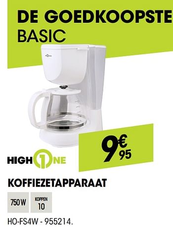 Promoties Highone koffiezetapparaat ho-fs4w - HighOne - Geldig van 26/09/2019 tot 14/10/2019 bij Electro Depot