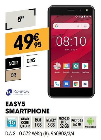 Promotions Konrow easy5 smartphone - Konrow - Valide de 26/09/2019 à 14/10/2019 chez Electro Depot