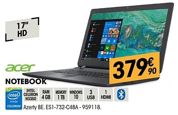 Promotions Acer notebook es1-732-c48a - Acer - Valide de 26/09/2019 à 14/10/2019 chez Electro Depot