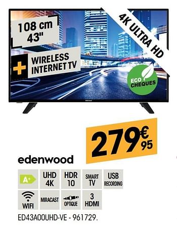 Promotions Edenwood ed43a00uhd-ve - Edenwood  - Valide de 26/09/2019 à 14/10/2019 chez Electro Depot