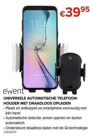 Promotions Ewent universele automatische telefoonhouder met draadloos opladen - Ewent - Valide de 27/09/2019 à 21/10/2019 chez Euro Shop