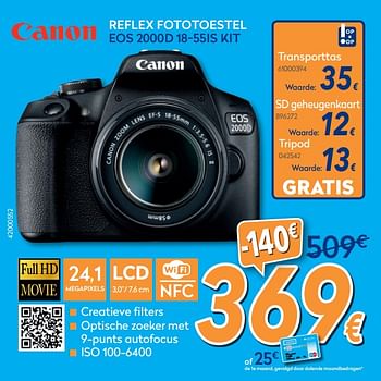 Promoties Canon reflex fototoestel eos 2000d 18-55is kit - Canon - Geldig van 25/09/2019 tot 29/10/2019 bij Krefel