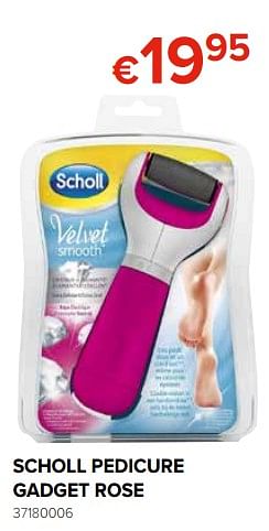 Promotions Scholl pedicure gadget rose - Scholl - Valide de 27/09/2019 à 21/10/2019 chez Euro Shop