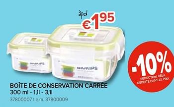Promotions Boîte de conservation carrée - BioKips - Valide de 27/09/2019 à 21/10/2019 chez Euro Shop