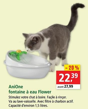 Promotion Maxi Zoo Anione Fontaine A Eau Flower Anione Animaux Et Accessoires Valide Jusqua 4 Promobutler