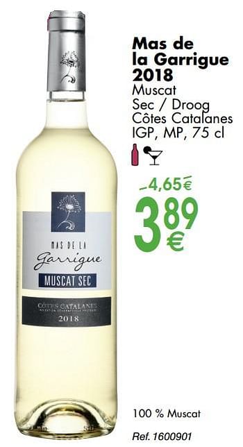 Promoties Mas de la garrigue 2018 muscat sec - droog côtes catalanes - Witte wijnen - Geldig van 30/09/2019 tot 28/10/2019 bij Cora