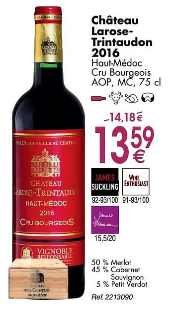 Promotions Château larosetrintaudon haut-médoc cru bourgeois - Vins rouges - Valide de 30/09/2019 à 28/10/2019 chez Cora