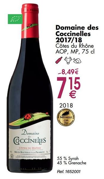 Promoties Domaine des coccinelles 2017-18 côtes du rhône - Rode wijnen - Geldig van 30/09/2019 tot 28/10/2019 bij Cora