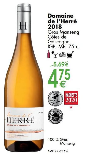 Promotions Domaine de l`herré 2018 gros manseng côtes de gascogne - Vins blancs - Valide de 30/09/2019 à 28/10/2019 chez Cora