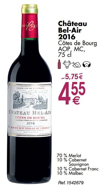 Promoties Château bel-air côtes de bourg - Rode wijnen - Geldig van 30/09/2019 tot 28/10/2019 bij Cora