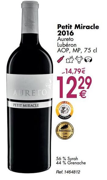 Promoties Petit miracle 2016 aureto lubéron - Rode wijnen - Geldig van 30/09/2019 tot 28/10/2019 bij Cora