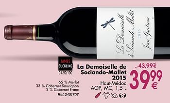 Promoties La demoiselle de sociando-mallet 2015 haut-médoc - Rode wijnen - Geldig van 30/09/2019 tot 28/10/2019 bij Cora