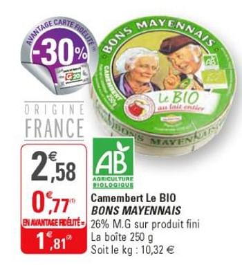 Promoties Camembert le bio bons mayennais - Bons Mayennais - Geldig van 25/09/2019 tot 06/10/2019 bij G20